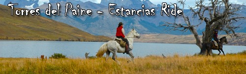 Torres del Paine - Estancias Ride