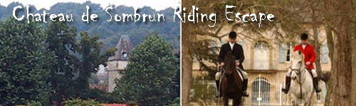 Chateau de Sombrun Riding Escape