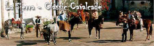 La Sierra Classic Cavalcade