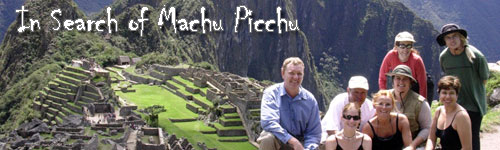 In Search of Machu Picchu