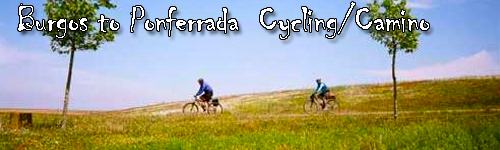 Burgos to Ponferrada Cycling along the Camino
