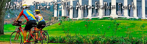 Natchez Trace / Ante-bellum South