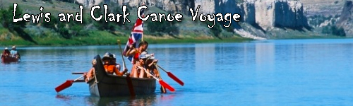 Lewis and Clark Canoe Voyage