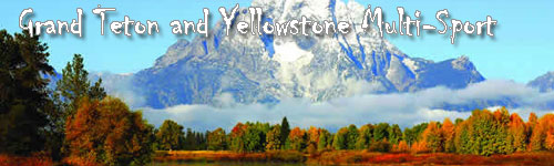 Grand Teton and Yellowstone Multi-Sport