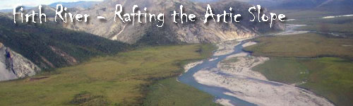 Firth River - Rafting the Artic Slope