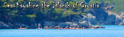 Sea-Kayaking the Islands of Croatia