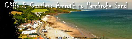 Cliffs and Castles: Saundersfoot to Angle