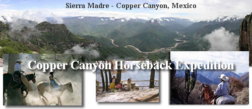 Sierra Madre - Copper Canyon, Mexico On horseback with Hidden Trails
