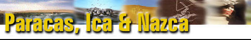 Paracas, Ica and Nazca