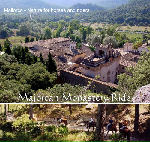 Majorcan Monastery Ride  Mallorca - Nature for horses and riders