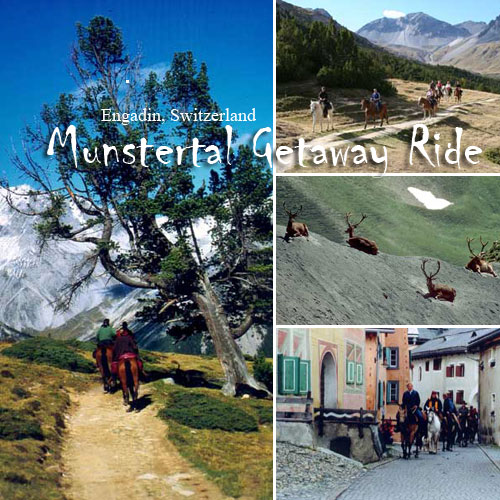 Engadin - Muenstertal riding vacation - Switzerland