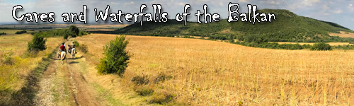 Caves And Waterfalls Of The Balkans Explore Bulgaria On Horseback