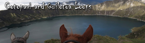 Cotopaxi and Quilotoa Loops