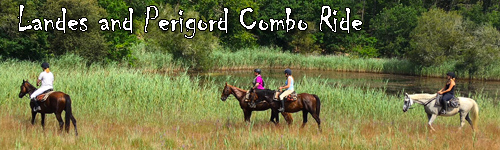 Landes and Perigord Combo Ride