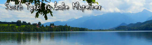 South Tyrol to Lake Klopeiner