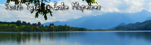 South Tyrol to Lake Klopeiner