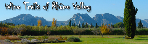Wine Trails of Rhône Valley