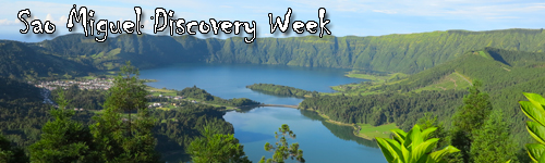 Sao Miguel Discovery Week